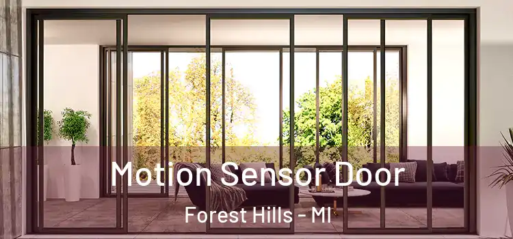  Motion Sensor Door Forest Hills - MI
