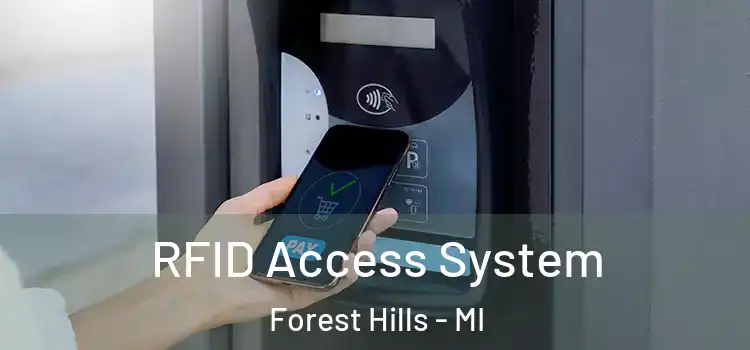  RFID Access System Forest Hills - MI